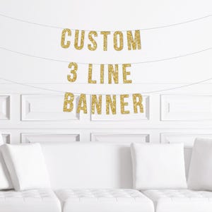 Custom Banner 3 Lines / Personalized Letter Glitter Sign / Custom Name / Custom Birthday / Custom Bridal Shower Banner