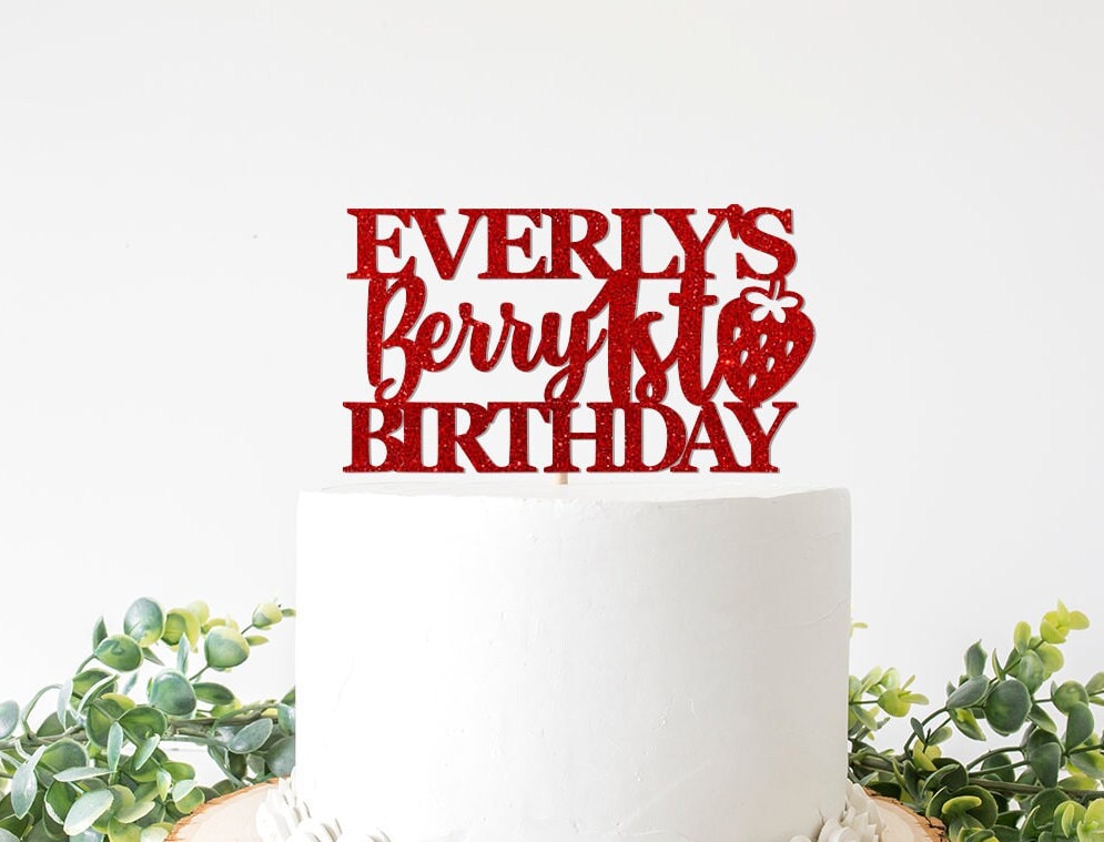 Custom Berry 1st Birthday Cake Topper, Berry 1st Birthday Decor, Berry Themed Birthday Decorations, Strawberry Theme Party Supplies First
