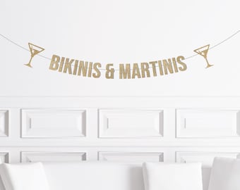 Bikinis and Martinis Banner, Martini Themed Bachelorette Decor, Pool Party Decorations Beach Bach Party Supplies