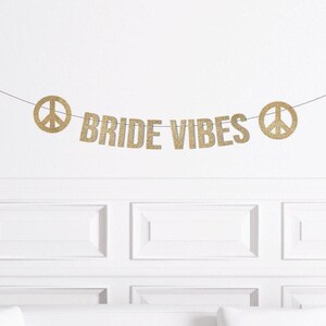 70s Bachelorette Decorations, 80s Bach Decor, Bride Vibes Banner w/ Peace Signs, Groovy Party Supplies, Hen Party Stagette Dazed & Engaged image 1