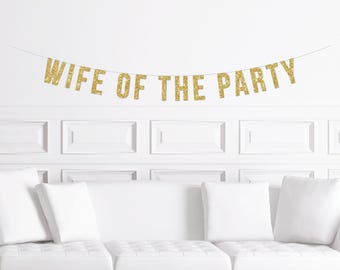 Mob Wife Bachelorette Banner, Wife of the Party Banner, Fun Bachelorette Party Decorations, Bachelorette Decor Funny
