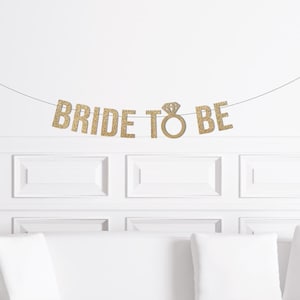 Bride to Be Banner With Diamond Rings / Gold Miss to Mrs / Bridal Shower Banner/ Bachelorette Party Banner /  Glitter Bridal Decorations