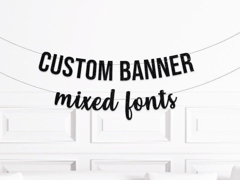 Custom Two Line Banner Script and Block, Personalized Party Banner, Custom Birthday Banner, Custom Baby Shower Banner, Bridal Shower Sign