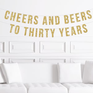 Bandera de 30 años con brindis y cervezas, pancarta de fiesta de cumpleaños con purpurina dorada, decoración para el 30 cumpleaños de tu esposo