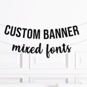 Custom Two Line Banner Script and Block, Personalized Party Banner, Custom Birthday Banner, Custom Baby Shower Banner, Bridal Shower Sign image 1