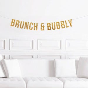 Decoración para brunch de despedida de soltera, pancarta de brunch con champán, decoración para brunch de fiesta de compromiso, decoración para fin de semana de chicas