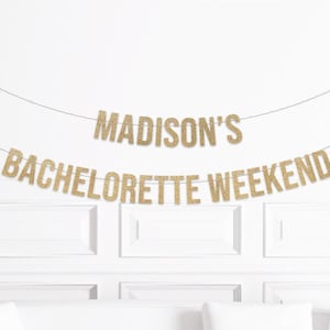 Custom Bachelorette Party Banner, Bach Weekend Sign, Destination Bachelorette Decorations, Personalized Backddrop Decor Customized