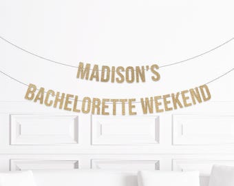 Custom Bachelorette Party Banner, Bach Weekend Sign, Destination Bachelorette Decorations, Personalized Backddrop Decor Customized