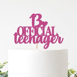 Officially a Teenager Cake Topper, 13th Birthday Cake Sign, Teenage ...