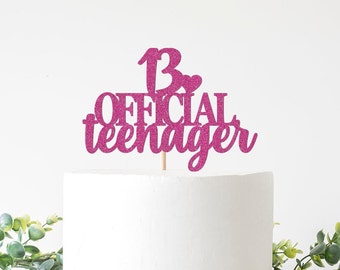 Officially a Teenager Cake Topper, 13th Birthday Cake Sign, Teenage Party Decorations, 13 Thirteenth Birthday Decor