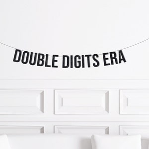 Double Digits Era Banner, 10th Birthday Party Decorations, Tenth Birthday Decor, In My Double Digits Part Supplies