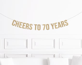 Cheers to 70 Years Banner, 70th Birthday Decorations, Seventieth Birthday Sign, Decor for a 70 year Olds Birthday Man Woman Party Supplies