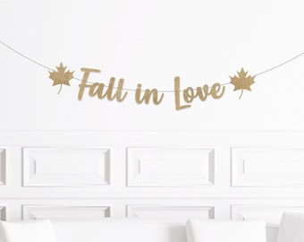 Fall in Love Banner, Fall Engagement Decorations, Autumn Engagement Party Decor, Fall Bridal Shower Sign, Wedding Backdrop Garland