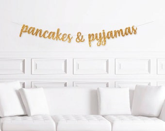 Pancakes and Pyjamas Banner, Sleepover Birthday Party Decorations, Pancake Themed Birthday Decor, Pancakes & Pyjamas Decoration