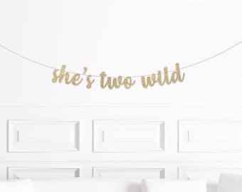 She's Two Wild Banner, Two Wild Birthday Party Decorations, Safari Themed 2nd Birthday Girl 2 Wild, Woodland Themed 2nd Birthday