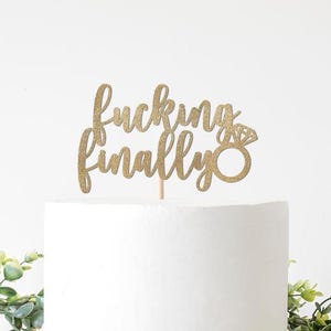 Funny Engagement Cake Topper, Fucking Finally Engagement Party Decorations Decor, Party Supplies Joke, Long Courtship
