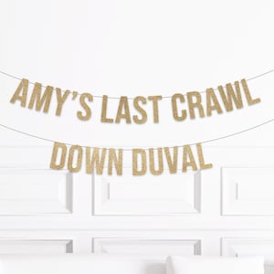 Key West Florida Bachelorette Party Decorations, Last Crawl Down Duval Bach Party Banner, Duval Street Bachelorette Decor Party Supplies