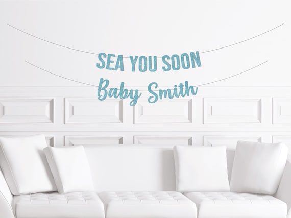 Sea You Soon Baby Shower, Ocean Theme Baby Shower Decor, Whale Beach Baby Boy Girl Decorations Sign Custom Personalized
