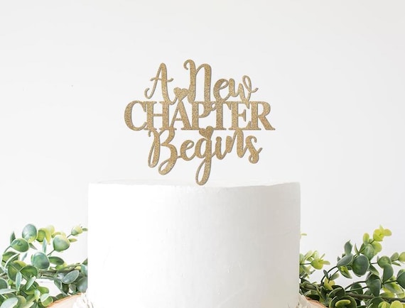 A New Chapter Begins Cake Topper, Book Theme Themed Bridal Baby Shower Decorations Decor, Sign Party Supplies