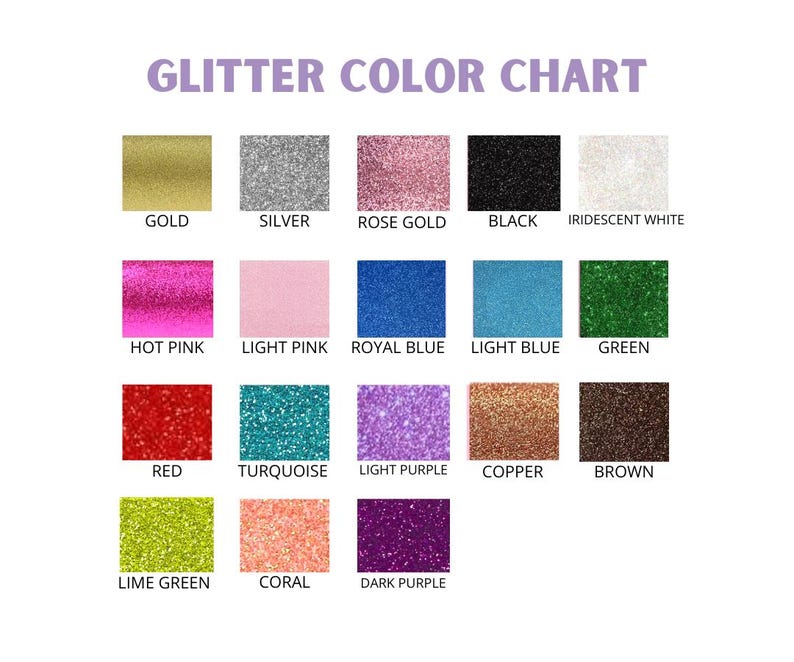 The image is a color chart that displays various glitter colors, including gold, silver, rose gold, black, iridescent white, hot pink, royal blue, light blue, green, light purple, copper, brown, red, turquoise, light purple, and coral.