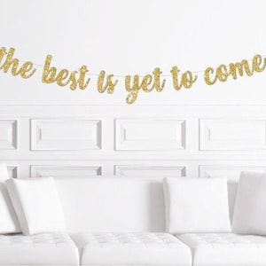 New Years Eve Decorations, The Best Is Yet To Come Sign | New Years Eve Party Banner Gold Glitter 2022
