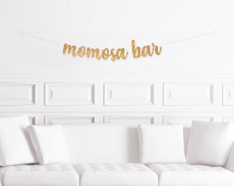 Momosa Bar Banner, Baby Shower Brunch Decorations, Mimosa Bar Sign, Mom osa Bar Decor, Mother's Day Decor, Brunch Decor, DIY Bar