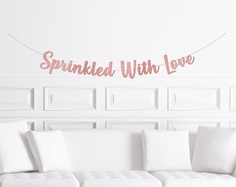 Sprinkled With Love Banner, Donut Themed Baby Shower Decorations, Baby Sprinkle Decor, Sprinkle Theme Baby Shower, Party Supplies Sign