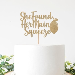 Lemon Themed Bridal Shower Decor, She Found Her Main Squeeze Cake Topper, Lemonade Bachelorette Decorations, Main Squeeze Party Supplies