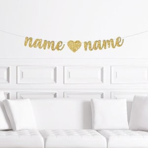 Custom Engagement Party Banner, Script Font Bride & Groom Personalized Name Sign with heart, Wedding Reception Decorations, Sweetheart Table