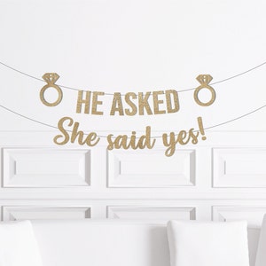 "He Asked She Said Yes" Wedding Backdrop Banner - Large Engagement Party Decor & Photo Booth Background