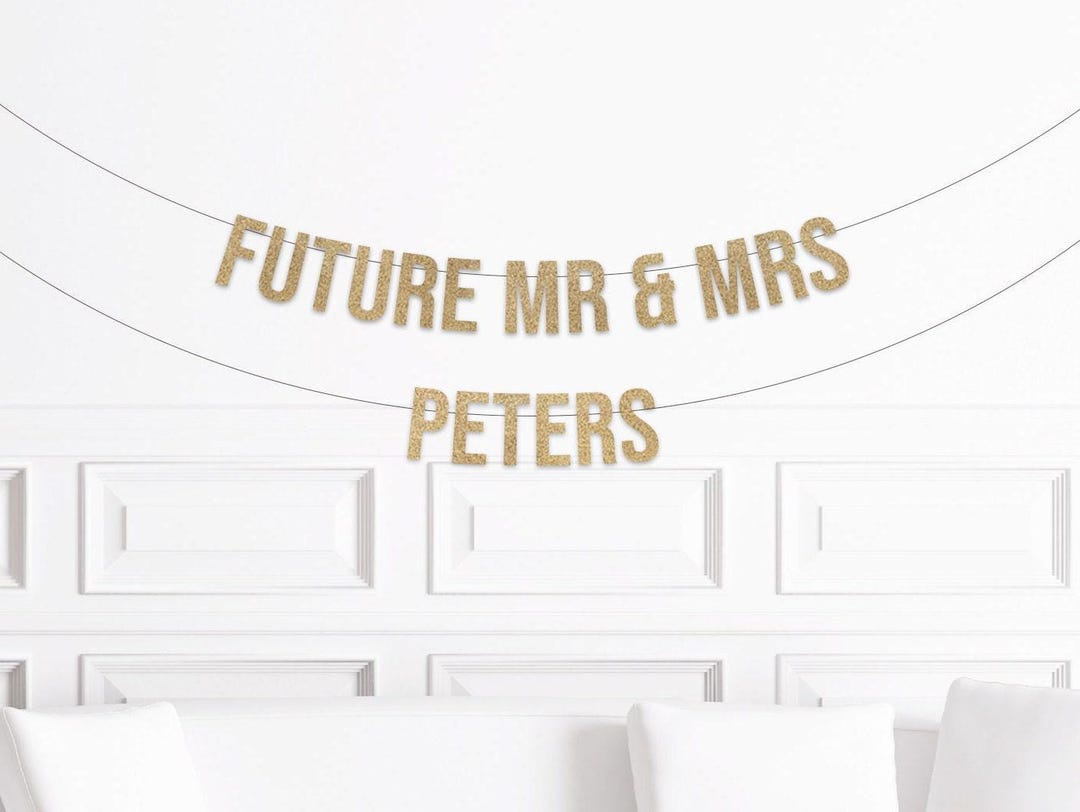 Custom Future Mr & Mrs Banner, Engagement Party Decorations, Engagement ...