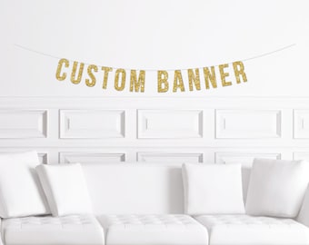 Personalized Gold Glitter Banner / Custom Glitter Sign / Personalized Name Sign / Personalized Birthday Sign / Baby Bridal Shower Banner