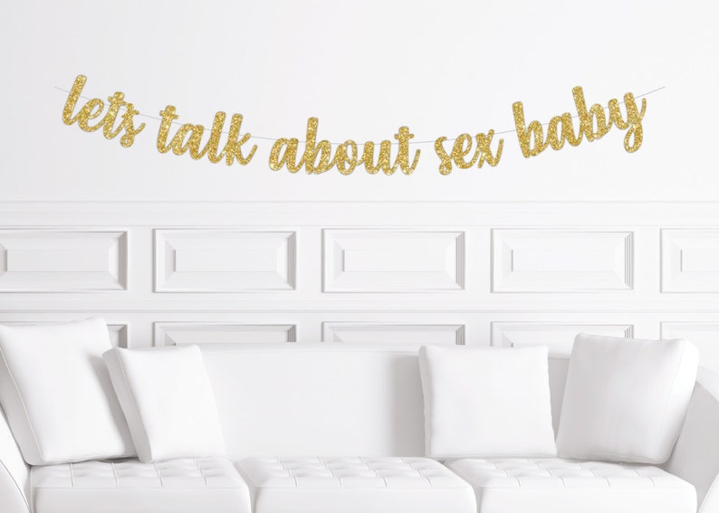 Let/'s Talk About Sex Baby Banner Sign for a Party Boy or Girl? Gender Reveal Decorations