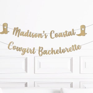 Coastal Cowgirl Decorations, Coastal Cowgirl Decor, Custom Bachelorette Party Banner, Last Toast on the Coast Coastal Grandma Party Supplies