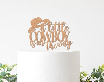 Western Baby Shower Cake Topper, Cowboy Baby Shower Decoration, A Our Little Cowboy is on the Way Decor, Party Supplies Boy