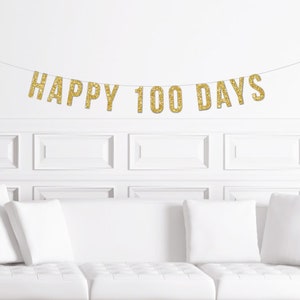 Happy 100 Days Banner / One Hundred Days Celebration / Decor Ideas ...