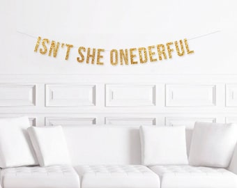 Isn't She Onederful Banner, Girl's 1st Birthday Party Decorations, First Birthday Decor