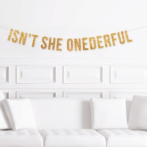 Isn't She Onederful Banner, Girl's 1st Birthday Party Decorations, First Birthday Decor