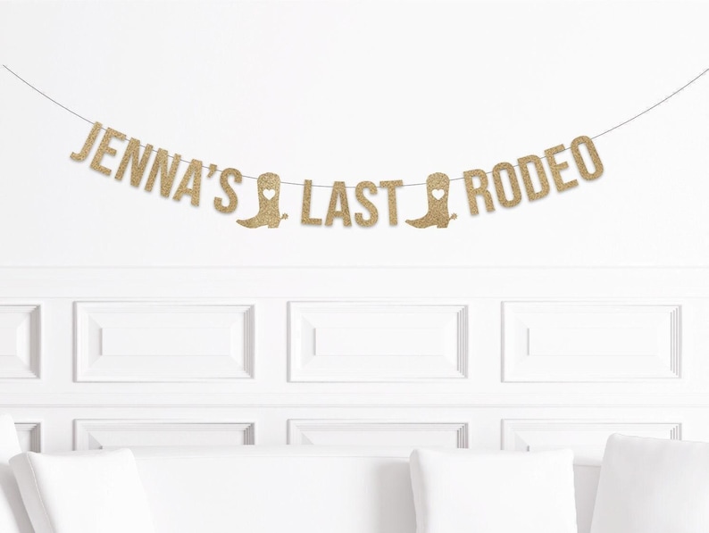 Custom Last Rodeo Banner, Austin Bachelorette Decorations, Last Rodeo ...