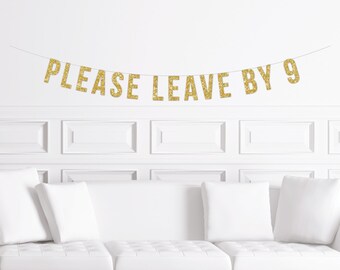 Please Leave by 9 Banner - Etsy
