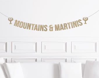Pancarta de montañas y martinis, decoraciones de cumpleaños con temática de espresso martini, decoración de despedida de soltera con temática de martini, artículos para fiestas de cabañas.