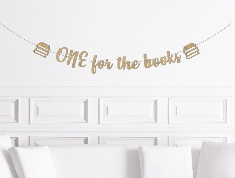 One For The Books Banner, Book Theme Themed First Birthday Banner, Storybook 1st Birthday Decorations Decor Party Supplies