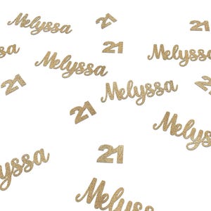 May include: Gold glitter confetti with the name "Melyssa" and the number "21" scattered across a white background. The confetti is in a cursive font and a block font.