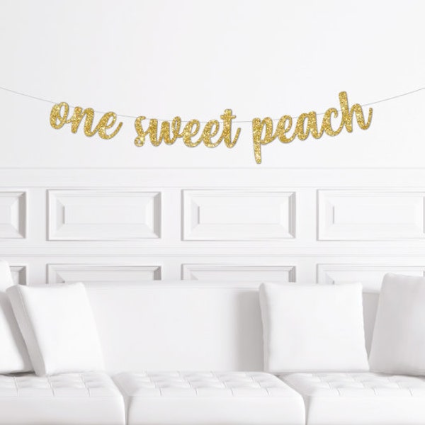 One Sweet Peach Cursive Banner / Peach Themed First Birthday Sign / Party Supplies Deco Decorations Garland Bunting Georgia Girl's 1st