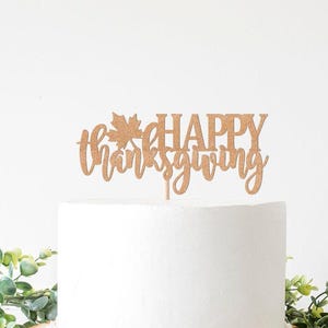 Happy Thanksgiving Cake Topper Thanks Giving Sign Table Centerpiece Thankful Dinner Decor Food Pick Give Thanks Decorations Friendsgiving image 1