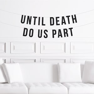 Banner de boda de Halloween, hasta que la muerte nos separe, letrero temático para despedida de soltera, decoración.