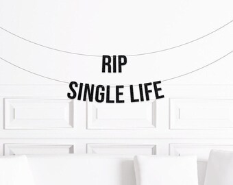 RIP Single Life Banner, Halloween Bachelorette Party Banner, October Bach Party Decor, Halloween Bach Party Sign