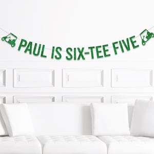 65th Birthday Decoration For Men, Golf 65 Birthday Glitter Banner, Custom Six Tee Five Banner, Personalized Six-Tee Five Sign, Husband