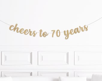70th Birthday Decorations, Cheers to 70 Years Banner, Seventieth Birthday Sign, Decor for a 70 year Olds Birthday Man Woman Party Supplies