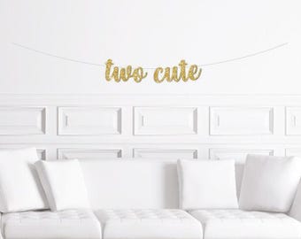 Two Cute Banner, Gold Glitter Cursive Second Birthday Sign